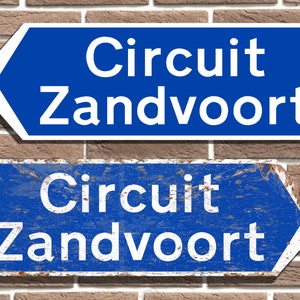 Circuit Zandvoort Racing Circuit Metal Road Sign Man Cave F1 Garage Sign