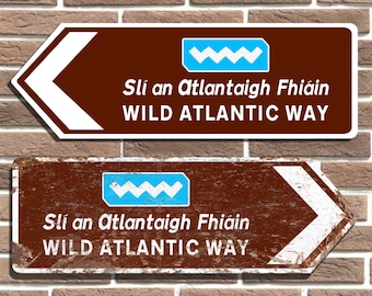 Wild Atlantic Way British Tourist Style Metal Road Sign Man Cave Garage Sign