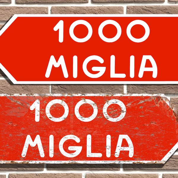 Mille Miglia 1000 Metal Road Sign Man Cave Garage Sign