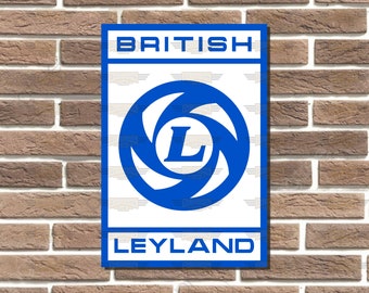 British Leyland Metal Sign Wall Plaque Classic Car Garage Sign Bar Sign Man Cave