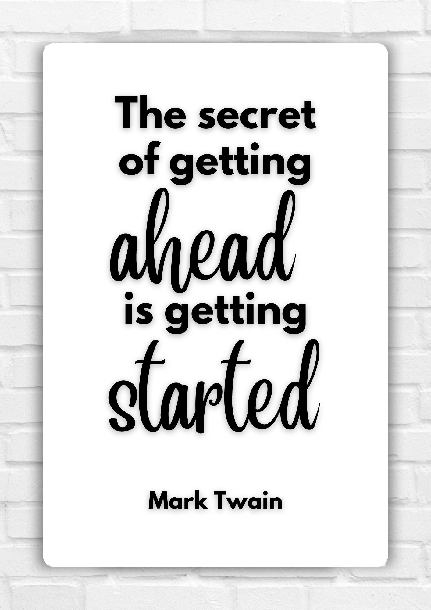 Get Started, Mark Twain, Printable Wall Art, Inspirational Quotes ...