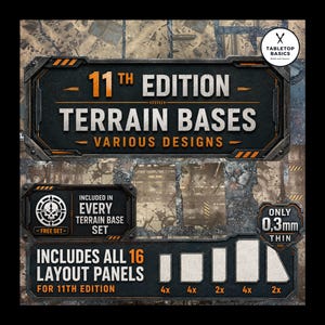 Könnte beinhalten: Ein Set aus 16 Terrain-Basis-Layout-Panels für die 11. Edition mit verschiedenen Designs. Die Panels sind 0,3 mm dünn und enthalten ein kostenloses Set. Die Grafik zeigt den Text 11th Edition Terrain Bases, Includes All 16 Layout Panels und 0,3mm Thin.