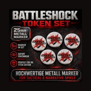 Puede incluir: Un conjunto de cinco fichas metálicas circulares de 25mm con un diseño de salpicadura roja, el texto BATTLE SHOCKED y un icono de bala. El empaque incluye el texto BATTLESHOCK TOKEN SET, 5x MARKER IM SET, SOFORT ERKENNBAR y HOCHWERTIGE METALL MARKER.