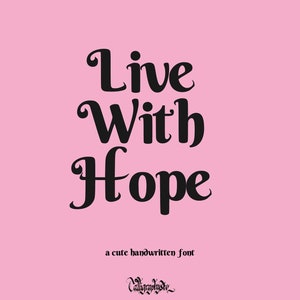 Live With Hope Font - Serif Font, Modern Font, Cricut Font, Retro Font, Modern Serif, Fonts for Cricut, Fonts for Logos, y2k Font, Bubbly