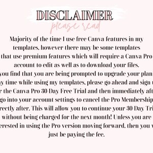 Puede incluir: Texto de descargo de responsabilidad en un fondo rosa con el t&iacute;tulo "DESCARGO DE RESPONSABILIDAD Por favor, lea". El texto explica que si bien el vendedor utiliza principalmente funciones gratuitas de Canva, algunas plantillas pueden requerir una cuenta de Canva Pro para editar o descargar. El texto tambi&eacute;n explica c&oacute;mo registrarse para una prueba gratuita y cancelar la membres&iacute;a Pro.