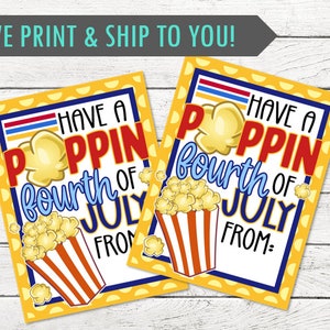 Niedlicher Have a Poppin 4. Juli Geschenkanhänger - Feiern Sie Amerika Geschenkanhänger - Glücklicher 4. Juli! - GEDRUCKT und versendet - Personalisierung verfügbar