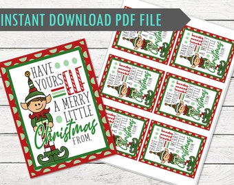 May include: Printable Christmas gift tags with an elf design. The tags feature the text "Have Yourself a Merry Little Christmas From" in red, green, and white. The image also includes the text "INSTANT DOWNLOAD PDF FILE".