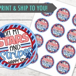 Niedliche Oh My Stars and Stripes 4.Juli Aufkleber oder Cupcake Toppers - Happy 4th of Jul! - GEDRUCKT und versendet - Personalisierung verfügbar
