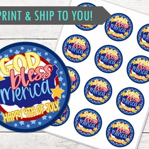 Super God Bless Merica 4. Juli Aufkleber oder Cupcake Toppers - Happy 4th of Jul! - GEDRUCKT und versendet - Personalisierung verfügbar
