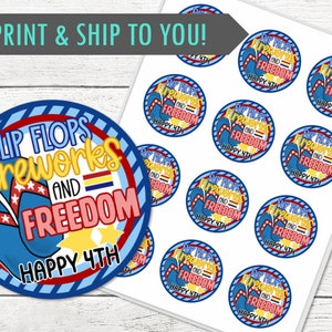 Flip Flops Feuerwerk und Freiheit 4. Juli Aufkleber oder Cupcake Toppers - Happy 4th of Jul! - GEDRUCKT und versendet - Personalisierung