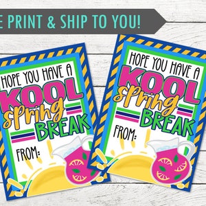 Kool Spring Break Geschenkanhänger - Happy Spring Break - Ideal für Geschenktaschen oder allein zum Ausgeben - BEDRUCKT und versendet - Personalisierung