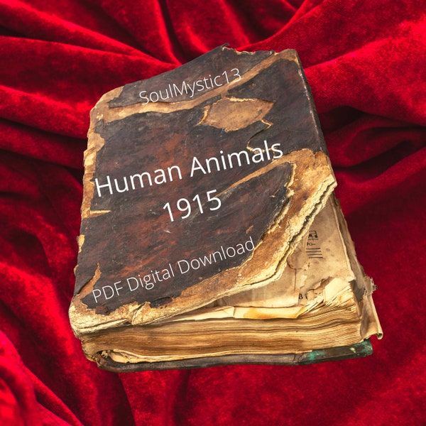 Human Animals,Rare Books, Ancient Books, Digital Book, BOS Pages, Animals in Magic, Animal Elementals, Witches Familiars, Animal Spirits