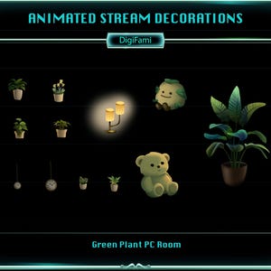 Könnte beinhalten: Eine digitale Kunstausstellung mit animierten Stream-Dekorationen. Das Bild zeigt verschiedene Gegenstände, darunter Topfpflanzen, eine Lampe, einen lächelnden grünen Charakter, einen Teddybären und eine Uhr. Der Text oben lautet "ANIMATED STREAM DECORATIONS" und unten "Green Plant PC Room".