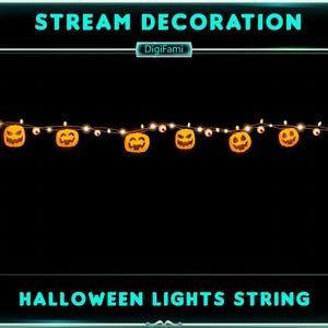May include: A string of Halloween lights with orange pumpkin-shaped lights with black eyes and a smiling mouth. The lights are strung on a clear wire with small white bulbs. The text "STREAM DECORATION" and "HALLOWEEN LIGHTS STRING" is displayed on the image.