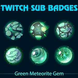 May include: Set of six green and black space-themed Twitch sub badges. The badges feature different designs of planets and meteorites. The text "Green Meteorite Gem" is at the bottom of the image.