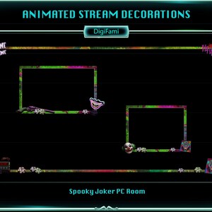 May include: Animated stream decorations featuring a black background with green and purple splattered frames. Text includes ANIMATED STREAM DECORATIONS, DigiFami, GAME TIME, and Spooky Joker PC Room. Elements include a clown face, a gun, and poker chips.