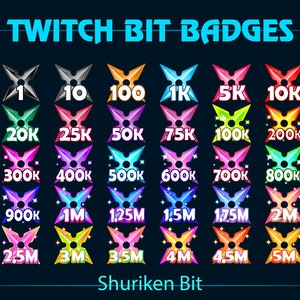 May include: A set of 20 Twitch Bit badges featuring a colorful shuriken design. The badges show the number of bits required to unlock each badge, ranging from 1 to 5 million.
