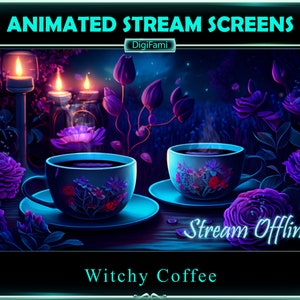 May include: A purple and blue animated stream offline screen with two steaming cups of coffee on a wooden table with purple roses and candles. The text "Witchy Coffee" and "Stream Offline..." is displayed on the screen.
