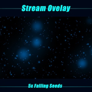 Peut inclure: Un fond noir avec un effet de nébuleuse bleue. Le texte "5x Falling Seeds" est en bas de l'image.