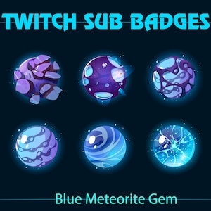 以下が含まれることがあります： 青と紫の宇宙をテーマにしたTwitchサブバッジが6つ。バッジは丸く、割れた宝石、渦巻く銀河、輝く球体など、さまざまなデザインが施されています。画像の上部には「Twitch Sub Badges」というテキストが、下部には「Blue Meteorite Gem」というテキストが表示されています。