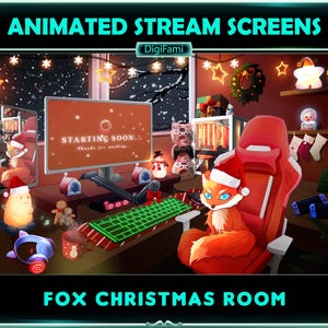 May include: An animated stream screen with a Christmas theme, featuring a red gaming chair with a fox wearing a Santa hat, a computer monitor displaying "STARTING SOON..." and a festive room decorated with Christmas lights, a Christmas tree, and other decorations.