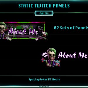 May include: Two sets of static Twitch panels featuring a skull-faced character with green hair and a purple suit. The panels include the text About Me, Game Time, and DigiFami, alongside imagery of a keyboard, a revolver, poker chips, and a clown mask.