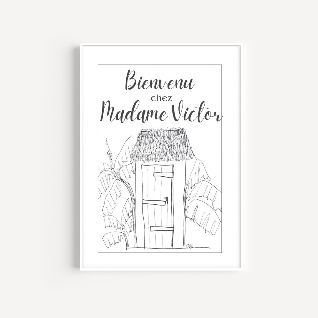 Bathroom Art Print in Haitian Creole, Bienvenu Chez Madame Victor Black and White Etsy
