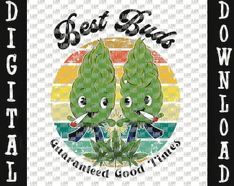 Best Buds PNG, Marijuana Friends, Digital File Download