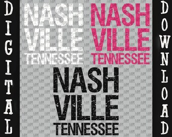 3 Files Distressed Nashville Tennessee PNG Digital File Download Sublimation Pink White Black