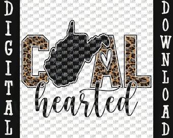 coal hearted wv West Virginia leopard cheetah miner png digital file download sublimation