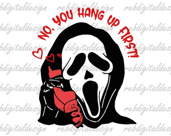 No You Hang Up First Scream, personaje de película de terror, diseño de sublimación, Halloween SVG PNG PDF Eps Ai, Descarga digital instantánea