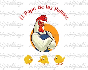 El Papa De Los Pollitos, Lustiges Huhn Original, SVG PDF PNG EPs Sofortiger digitaler Download Clipart Vektor Umriss Schablone