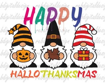 May include: Three gnomes with colorful paint splattered above them. The gnome on the left is wearing a black and yellow striped hat and holding a jack-o-lantern. The gnome in the middle is wearing a black hat and holding a brown leaf. The gnome on the right is wearing a red and white striped hat and holding a red gift box. The text "HAPPY HALLO THANKSMAS" is written below the gnomes.
