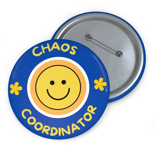 Chaos Coordinator Pin|Clinical Research Gift|CRA|Monitor|Auditor|Research Nurse|Study Coordinator|Assistant|Manager|Leader|Trainer