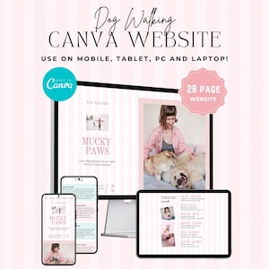 May include: A digital design showcasing a "Dog Walking CANVA WEBSITE" on various devices, including a phone, tablet, and laptop. The design features pink and white stripes, with the text "Mucky Paws" and "28 PAGE WEBSITE".