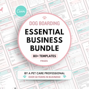 Dog Boarding Business Forms Bundle, Dog Boarding Forms, Dog Boarding Policy, Dog Boarding Contract, Dog Boarding Report Card, Boarding Logo