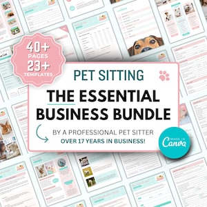 ESSENTIAL Pet Sitting Business Forms Bundle | Pet Sitting Contract | Pet Sitting Forms | Pet Sit forms | Pet Sitting | Pet Care EDITABLE!
