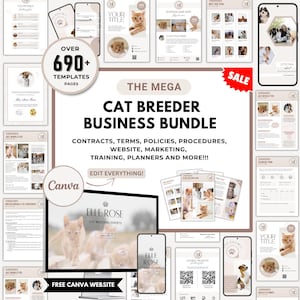 May include: A digital bundle for cat breeders, featuring over 690 templates for contracts, website design, and marketing. The image showcases various layouts with cat and kitten photos, and includes the text "THE MEGA CAT BREEDER BUSINESS BUNDLE".