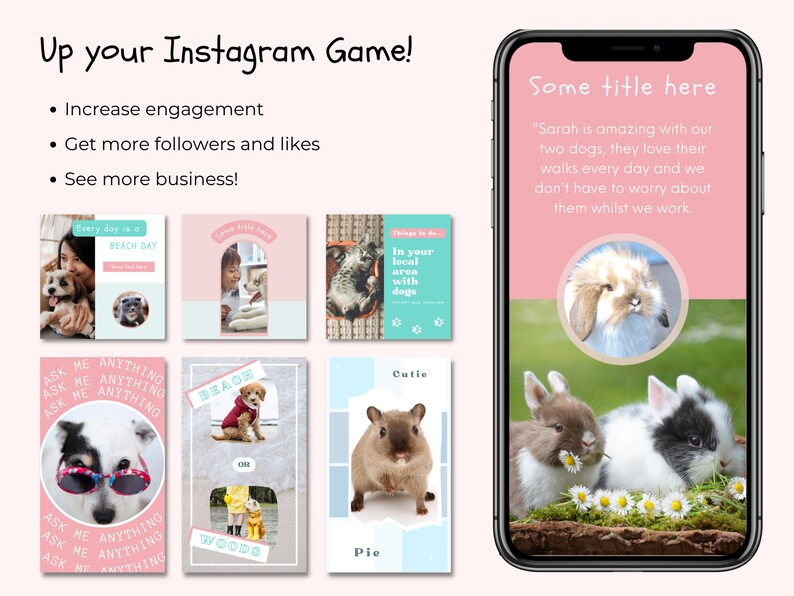 以下が含まれることがあります： 犬とウサギの写真をフィーチャーした9つのInstagram投稿テンプレート。これらのテンプレートは、エンゲージメントの向上、フォロワーといいねの増加、ビジネスの拡大に役立ちます。テンプレートのテキストには、「Every day is Beach Day」、「Ask me anything」、「Beach」、「Woods」、「In your local area with dogs」、「Cutie Pie」、「Some title here」が含まれています。