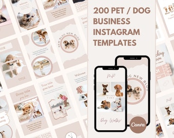 May include: A collection of 200 customizable Instagram templates for pet and dog businesses. The templates feature a light pink and brown color scheme with images of dogs and text overlays. The text includes "New Blog", "Dog Walks", "Mucky Paws", and "Canva".