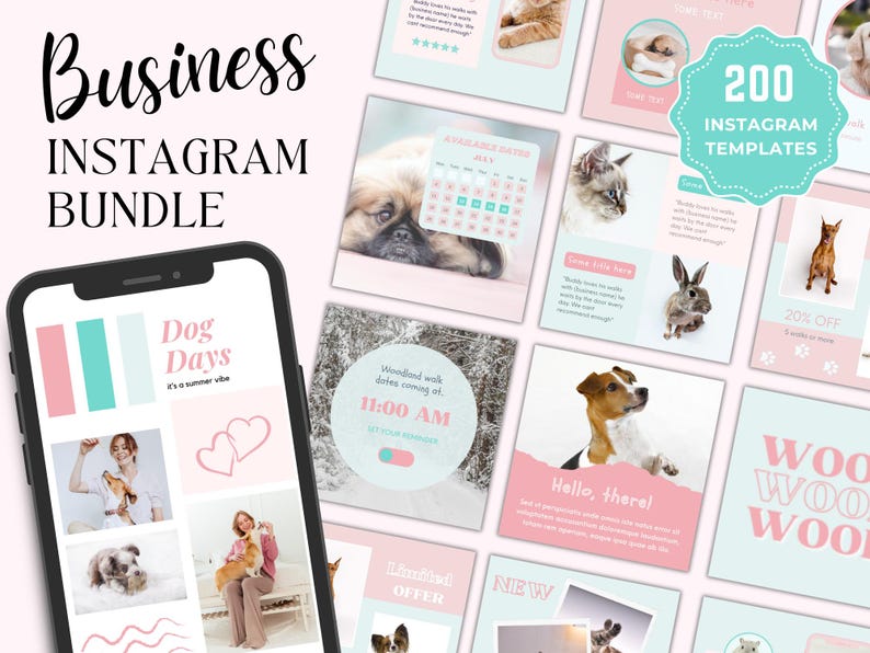 Op de afbeelding: Een verzameling van 200 aanpasbare Instagram-sjablonen voor dierenbedrijven. De sjablonen hebben een roze en blauwe kleurstelling met afbeeldingen van honden, katten en konijnen. De tekst "200 Instagram-sjablonen" wordt weergegeven in een turquoise cirkel.