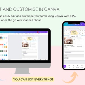 May include: A screenshot of a computer screen and a mobile phone showing a customizable puppy information card template in Canva. The template features a cute puppy photo, a title that says "Puppy Journal", and sections for puppy information, vet information, and vaccination records. The text on the screen says "You can edit everything!"