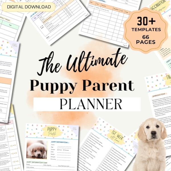 ULTIMATE Puppy Planner, Puppy Guide, Puppy Checklist, Puppy Training Checklist, Puppy First Milestones, Puppy Schedule, Puppy Potty Training