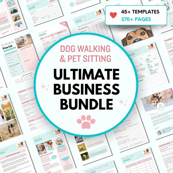 ULTIMATE Dog Walking & Pet Sitting Forms Bundle | Dog Walking Forms | Pet Sitting Forms | Dog Walking Template | Pet Sitting Template