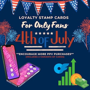 4. Juli Treuekarten für OnlyFans Macher | Abverkauf fördern | Kunden belohnen | Käufer animieren | Upsell Inhalt Planer Stempel Karte