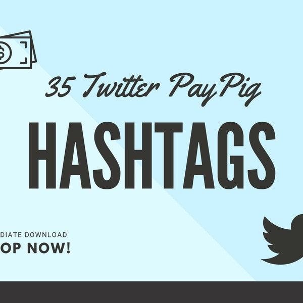 36 Twitter PayPig Hashtags