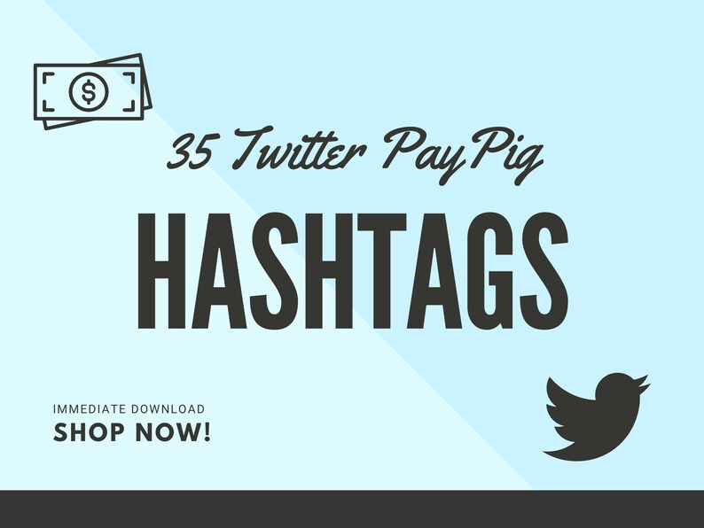 36 Twitter Paypig Hashtags Etsy