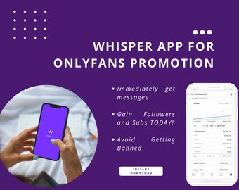 Whisper App For OnlyFans Promotion