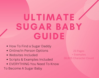 Ultimate Sugar Baby Guide