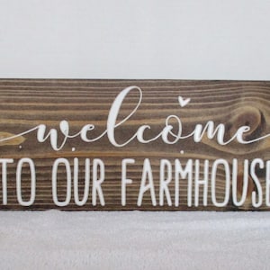 Pine wood Engraved sign “Welcome to our farmhouse ” Espresso